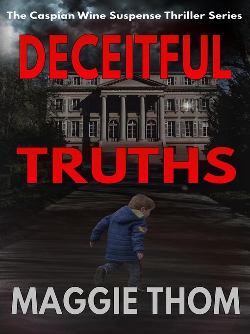 Title details for Deceitful Truths by Maggie Thom - Available